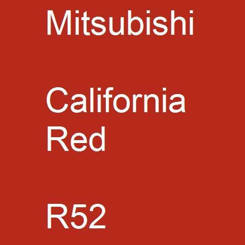 Mitsubishi, California Red, R52.